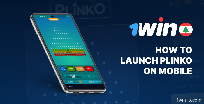 How to launch Plinko on mobile devices via 1Win