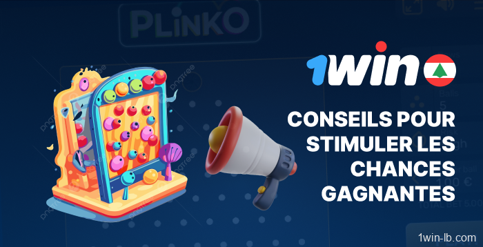 Conseils pour augmenter vos chances de gagner sur 1Win Plinko