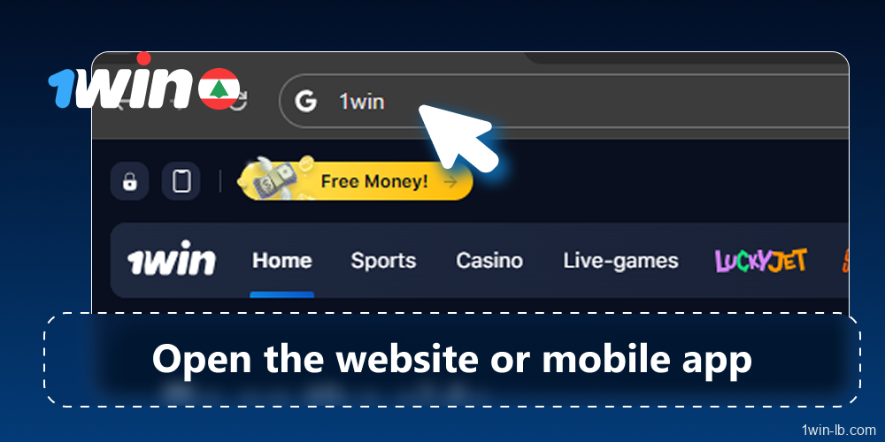 Open 1Win website or app
