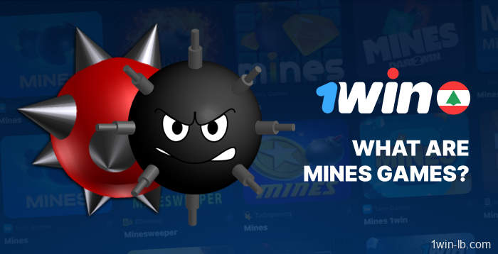 What are Mines games at 1Win?