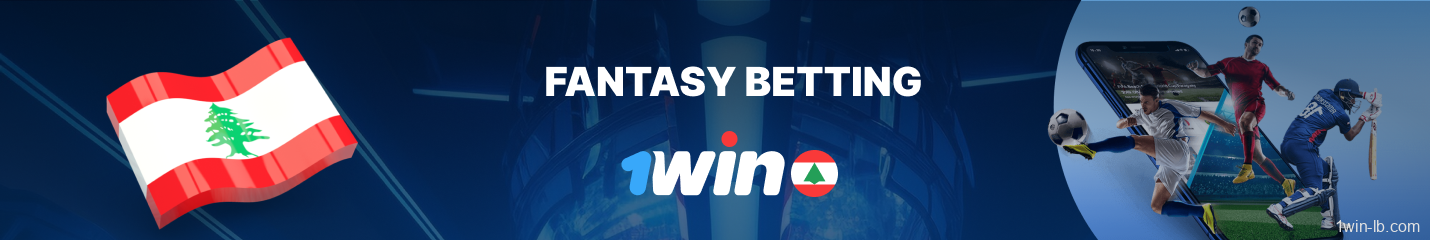 Fantasy sports wagering at 1Win Lebanon