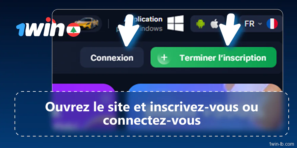 S'inscrire ou se connecter sur 1Win