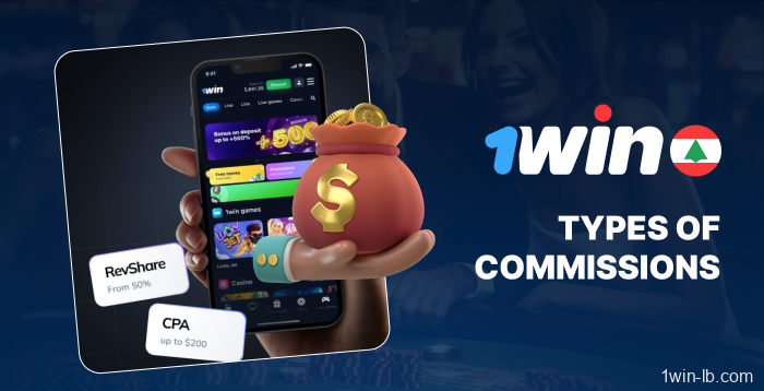 Commission types for 1Win affiliates