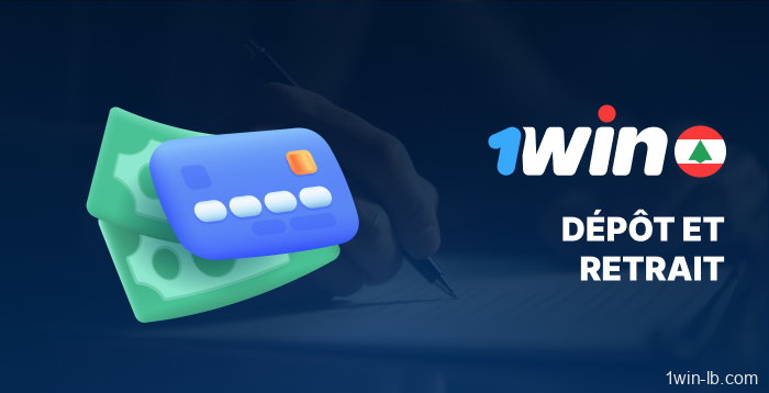 Règles de dépôt et de retrait sur 1Win