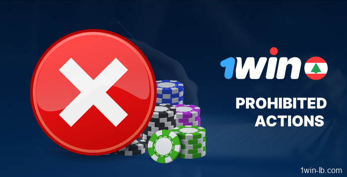 Prohibited behaviors on 1Win