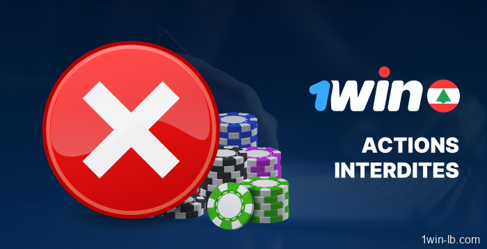 Comportements interdits sur 1Win
