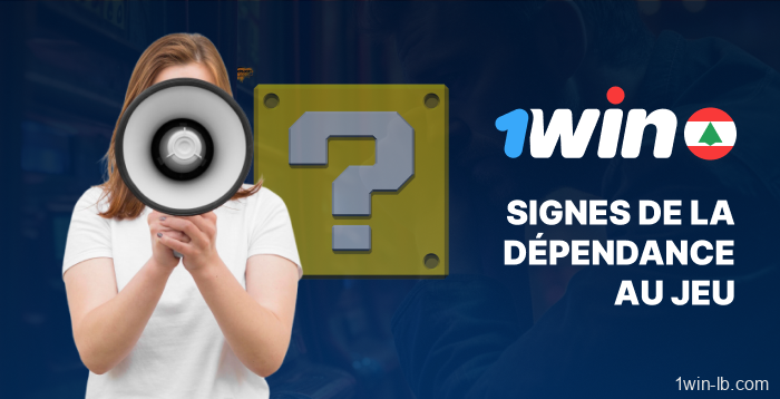 Liste de vérification des signes d'addiction sur 1Win
