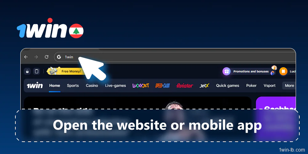 Open 1Win site or app