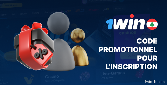 Clé promotionnelle pour l'inscription sur 1Win Liban