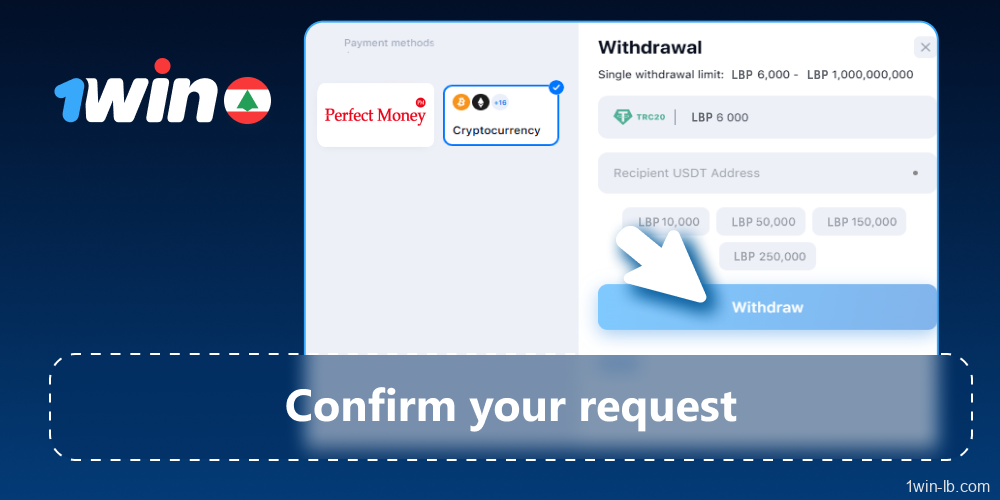 Confirm the request and wait for 1Win processing