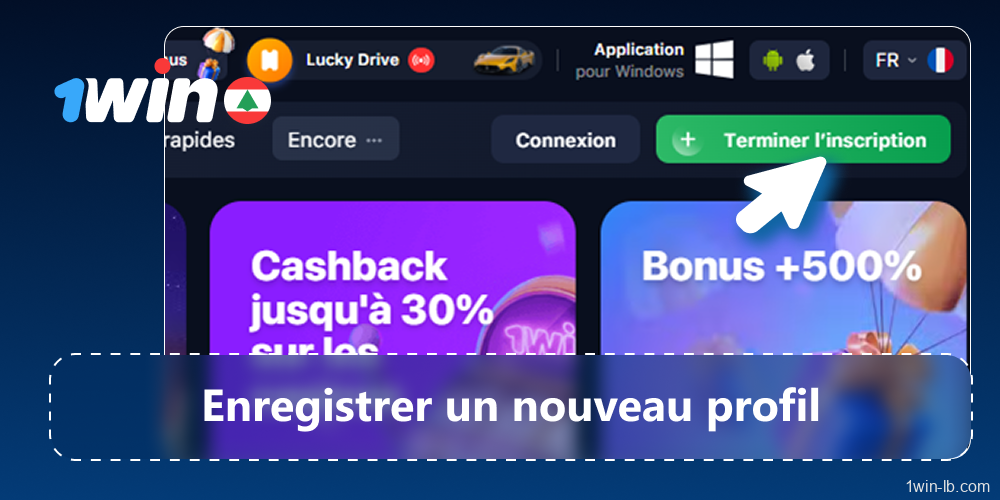 Inscription et vérification complète sur 1Win