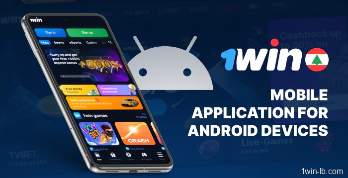 Android app features for 1Win Lebanon users