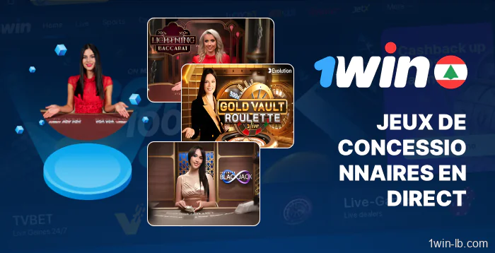 Jeux avec croupier en temps réel sur 1Win Liban