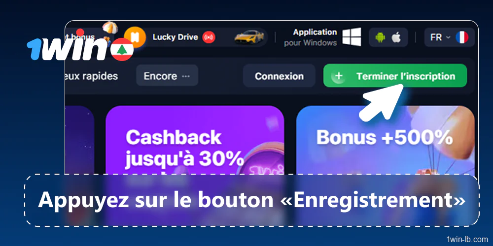 Cliquez sur « Inscription » et remplissez les informations