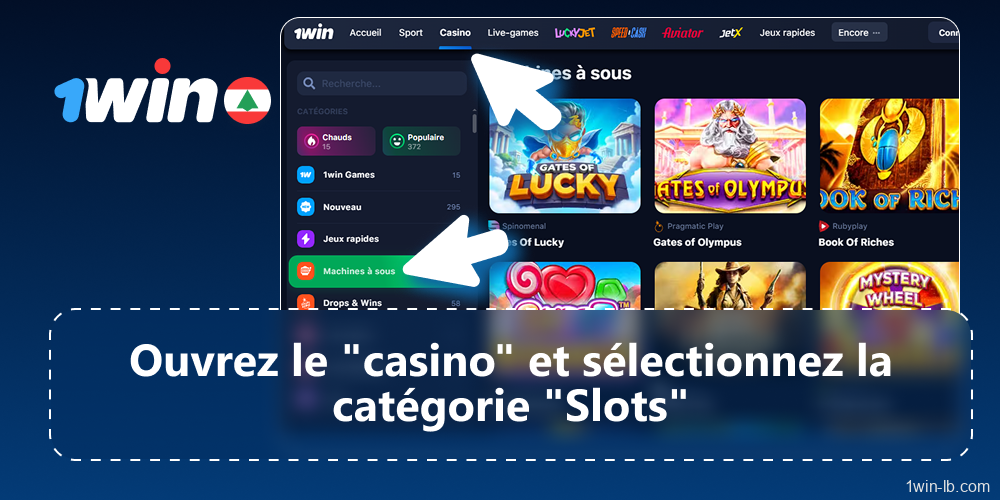 Accédez à Casino, puis à la catégorie Machines à sous