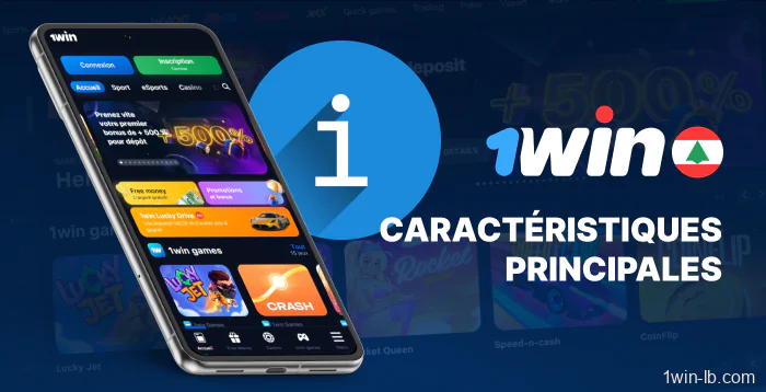 Principales caractéristiques de l'application mobile 1Win