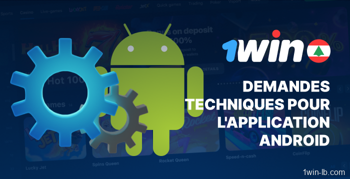 Spécifications techniques de 1Win Android