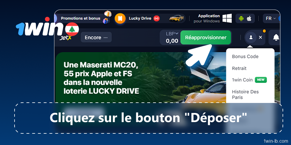 Appuyez sur l'onglet Dépôt en haut du site 1Win