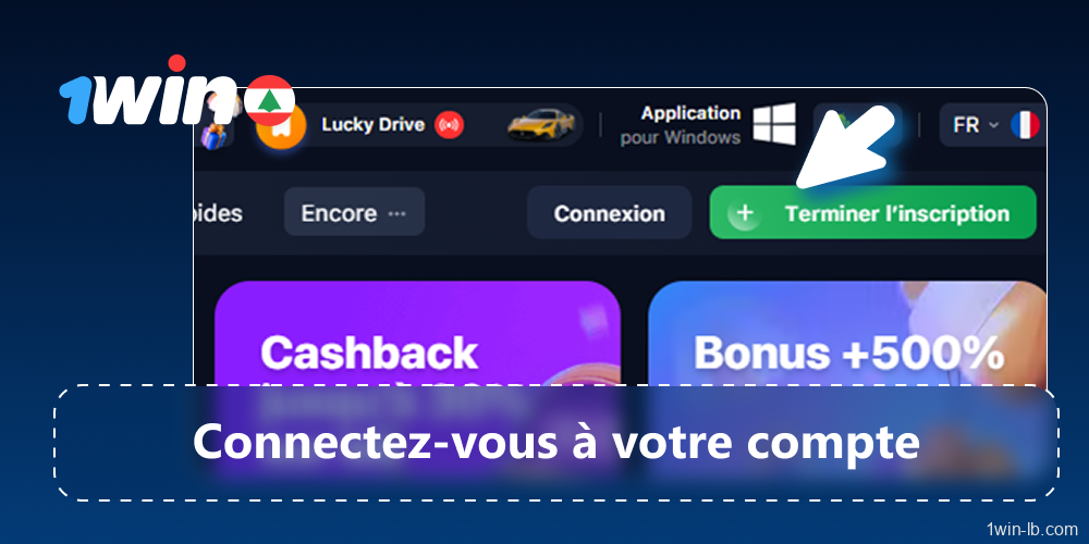 Connectez-vous à votre compte 1Win Liban